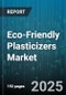 Eco-Friendly Plasticizers Market by Product Type, Raw Material Source, Formulation, Production Process, Functional Properties, Sales Channel, End-User - Global Forecast 2025-2030 - Product Thumbnail Image