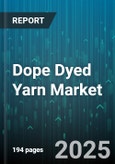 Dope Dyed Yarn Market by Yarn Type (Acrylic, Cotton, Nylon), Dye Type (Acid Dyes, Basic Dyes, Disperse Dyes), Application - Global Forecast 2025-2030- Product Image