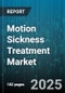 Motion Sickness Treatment Market by Type Of Drugs (Anticholinergics, Antihistamines), Treatment Type (Natural Remedies, Over-the-Counter Medications, Prescription Medications), Dosage Forms, Distribution Channel, End User - Global Forecast 2025-2030 - Product Image