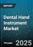 Dental Hand Instrument Market by Product (Cutting Instruments, Diagnostic Instruments, Periodontal Instruments), Material Composition (Carbon Steel, Plastic, Stainless Steel), Purpose and Application, End User, Sale Channel - Global Forecast 2025-2030- Product Image