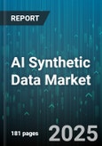 AI Synthetic Data Market by Types (Fully AI-Generated Synthetic Data, Rule-Based Synthetic Data, Synthetic Mock Data), Data Type (Image & Video Data, Tabular Data, Text Data), Application, End-User Industry - Global Forecast 2025-2030- Product Image