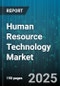 Human Resource Technology Market by Type (Core HR Software, Employee Engagement & Experience Platforms, HR Analytics & Workforce Planning), Deployment Model (Cloud-based, On-premise), Enterprise Size, End-Users - Global Forecast 2025-2030 - Product Thumbnail Image