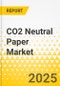 CO2 Neutral Paper Market - A Global and Regional Analysis: Focus on Effective Pathways for Carbon Neutral Pulp and Paper Manufacturing - Product Thumbnail Image