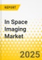 In Space Imaging Market - A Global and Regional Analysis: Focus on Market by Application, Products, and Country Level Analysis - Analysis and Forecast, 2025-2035 - Product Thumbnail Image