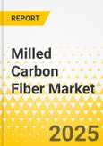 Milled Carbon Fiber Market - A Global and Regional Analysis: Focus on Product, Application, and Country Analysis - Analysis and Forecast, 2025-2034- Product Image