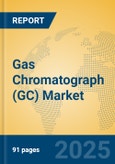 Gas Chromatograph (GC) Market Insights 2025, Analysis and Forecast to 2030, by Manufacturers, Regions, Technology, Product Type- Product Image