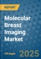 Molecular Breast Imaging Market - Global Industry Analysis, Size, Share, Growth, Trends, and Forecast 2032 - By Product, Technology, Grade, Application, End-user, Region: (North America, Europe, Asia Pacific, Latin America and Middle East and Africa) - Product Thumbnail Image