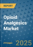 Opioid Analgesics Market - Global Industry Analysis, Size, Share, Growth, Trends, and Forecast 2032 - By Product, Technology, Grade, Application, End-user, Region: (North America, Europe, Asia Pacific, Latin America and Middle East and Africa)- Product Image