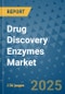 Drug Discovery Enzymes Market - Global Industry Analysis, Size, Share, Growth, Trends, and Forecast 2032 - By Product, Technology, Grade, Application, End-user, Region: (North America, Europe, Asia Pacific, Latin America and Middle East and Africa) - Product Image