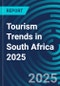 Tourism Trends in South Africa 2025 - Product Thumbnail Image