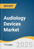 Audiology Devices Market Size, Share & Trends Analysis Report by Technology (Digital, Analog), Age Group (Pediatrics, Adults), Product (Cochlear Implants, Hearing Aids), Sales Channel with Growth Forecasts, 2025-2030- Product Image