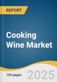 Cooking Wine Market Size, Share & Trends Analysis Report by Product (Dessert Wine, White Wine, Red Wine, Others), Application (B2B, B2C), and Region (North America, Europe, Asia-Pacific, Latin America, MEA) with Growth Forecasts, 2025-2030- Product Image