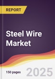 Steel Wire Market Report: Trends, Forecast and Competitive Analysis to 2031- Product Image