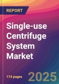 Single-use Centrifuge System Market Size, Market Share, Application Analysis, Regional Outlook, Growth Trends, Key Players, Competitive Strategies and Forecasts, 2025 To 2033- Product Image