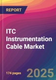 ITC Instrumentation Cable Market Size, Market Share, Application Analysis, Regional Outlook, Growth Trends, Key Players, Competitive Strategies and Forecasts, 2025 To 2033- Product Image