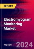 Electromyogram Monitoring Market Size, Share, & Trend Analysis | Global | 2025-2031 | MedCore | Includes: EMG Monitors Market and EMG Consumables Market- Product Image