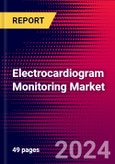 Electrocardiogram Monitoring Market Size, Share & Trend Analysis | Global | 2025-2031 | MedCore | Includes: ECG Monitor Market and ECG Electrode Market- Product Image