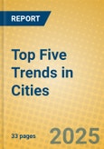 Top Five Trends in Cities- Product Image