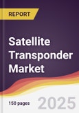 Satellite Transponder Market Report: Trends, Forecast and Competitive Analysis to 2031- Product Image