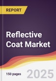 Reflective Coat Market Report: Trends, Forecast and Competitive Analysis to 2031- Product Image