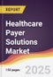 Healthcare Payer Solutions Market Report: Trends, Forecast and Competitive Analysis to 2031 - Product Thumbnail Image