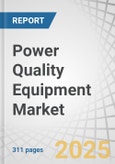 Power Quality Equipment Market by Equipment (UPS, Harmonic Filters, Surge Protection Devices, Voltage Regulators, Power Conditioner Units, Synchronous Condenser, Power Quality Meters), Phase (Single, Three), End User, Region - Global Forecast to 2030- Product Image