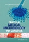 Practical Medical Microbiology for Clinicians. Edition No. 1 - Product Image