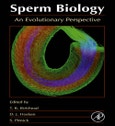 Sperm Biology. An Evolutionary Perspective- Product Image