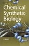 Chemical Synthetic Biology. Edition No. 1 - Product Image