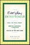 The Everyday Entrepreneur. Edition No. 1 - Product Thumbnail Image