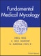 Fundamental Medical Mycology. Edition No. 1 - Product Thumbnail Image