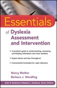 Essentials of Dyslexia Assessment and Intervention. Edition No. 1. Essentials of Psychological Assessment- Product Image