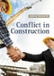 Conflict in Construction. Edition No. 1 - Product Image