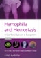 Hemophilia and Hemostasis. A Case-Based Approach to Management. Edition No. 2 - Product Thumbnail Image