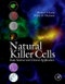 Natural Killer Cells. Basic Science and Clinical Application - Product Thumbnail Image