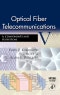 Optical Fiber Telecommunications VA. Components and Subsystems. Edition No. 5. Optics and Photonics - Product Thumbnail Image