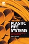 Plastic Pipe Systems: Failure Investigation and Diagnosis - Product Thumbnail Image