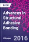 Advances in Structural Adhesive Bonding - Product Thumbnail Image