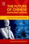 The Future of Chinese Manufacturing. Employment and Labour Challenges - Product Thumbnail Image
