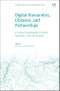 Digital Humanities, Libraries, and Partnerships. A Critical Examination of Labor, Networks, and Community - Product Image