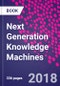 Next Generation Knowledge Machines - Product Thumbnail Image