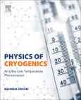 Physics of Cryogenics. An Ultralow Temperature Phenomenon- Product Image