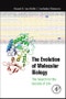 The Evolution of Molecular Biology. The Search for the Secrets of Life - Product Thumbnail Image