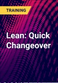 Lean: Quick Changeover- Product Image