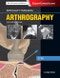 Specialty Imaging: Arthrography. Edition No. 2 - Product Image