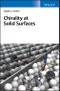 Chirality at Solid Surfaces. Edition No. 1 - Product Thumbnail Image
