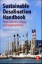 Sustainable Desalination Handbook. Plant Selection, Design and Implementation - Product Thumbnail Image