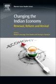 Changing the Indian Economy. Renewal, Reform and Revival- Product Image