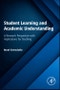 Student Learning and Academic Understanding. A Research Perspective with Implications for Teaching - Product Thumbnail Image