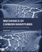 Mechanics of Carbon Nanotubes. Fundamentals, Modeling and Safety - Product Image